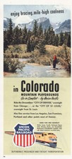 1950 Union Pacific Railroad: Colorado Mountain Playgrounds Vintage Print Ad