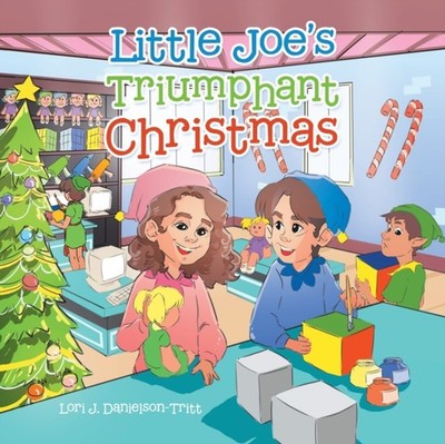 Danielson-Tritt - Little Joe's Triumphant Christmas - New paperback or - X555z