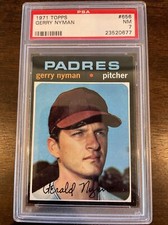 1971 TOPPS #656 Gerry Nyman High Number Short Print San Diego Padres PSA 7 NM SP