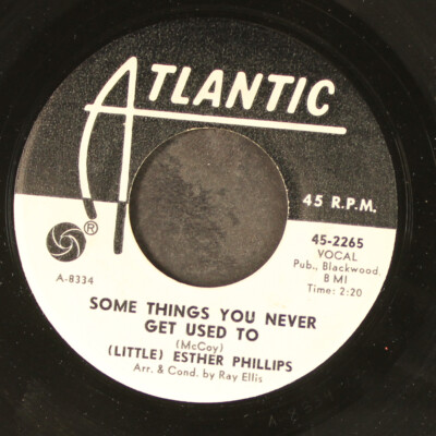 LITTLE ESTHER PHILLIPS: some things you never get used to / half a heart 7''