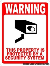 Warning This Property Protected by Security System Sign. Size Option. Video