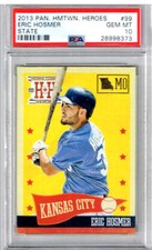 2013 Panini Hometown Heroes Eric Hosmer State PSA 10