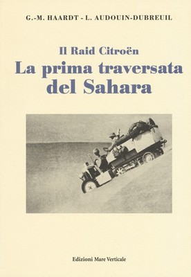 Die erste Überquerung der Sahara - Haardt Georges-Marie, Audouin-Dubreuil Louis