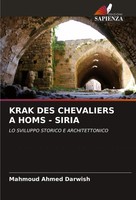 Mahmoud Ahmed Darwish | Krak Des Chevaliers A Homs - Siria | Taschenbuch (2024)