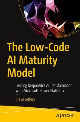 The Low-Code AI Maturity Model Steve Jeffery Taschenbuch xxx Englisch 2025