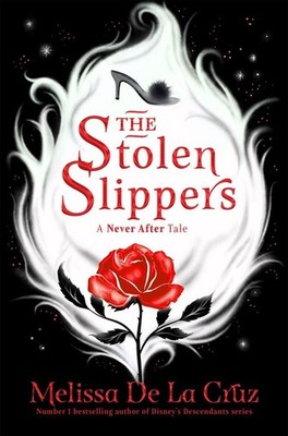 The Stolen Slippers | Melissa de la Cruz | englisch