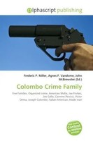 Frederic P. Miller (U. A.) | Colombo Crime Family | Taschenbuch | Englisch