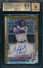 BGS 9.5/10 MAXIMO ACOSTA AUTO 2021 Bowman Chrome GOLD SHIM REFRACTOR/50 GEM MINT