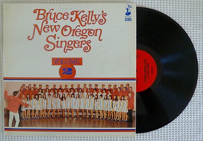 BRUCE KELLY's NEW OREGON SINGERS Vol. 2 Orig Private Funk Breaks Gatefold LP EX
