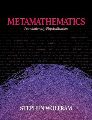 Stephen Wolfram Metamathematics (Hardback)