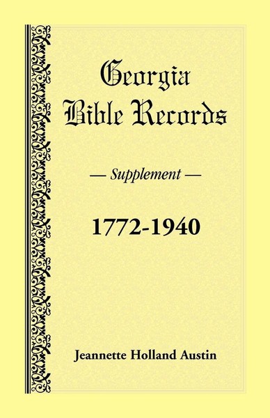 Jeannette Holland Austin | Georgia Bible Records, Supplement, 1772-1940 | Buch-image
