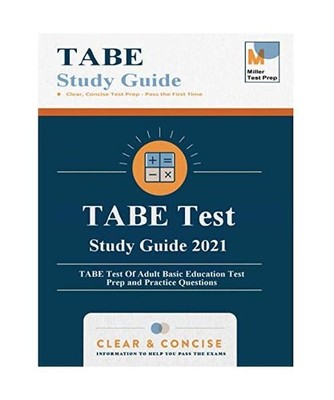 TABE Test Study Guide: TABE Test Of Adult Basic Education Test Prep and Practice