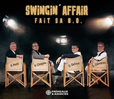 Swingin' Affair: Fait Sa B.O. (Il Etait Une Fois La Revolution, Le Grand Blond A