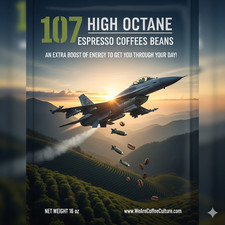107 OCTANE ESPRESSO COFFEE BEANS DARK ROASTED DAILY 5 POUNDS IN 1 POUND BAGS