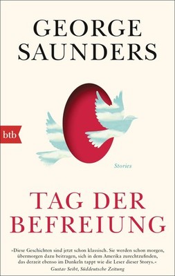 George Saunders Tag der Befreiung