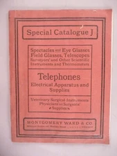 Montgomery Ward CATALOG - c. 1902 ~ electrical, telephones, quack medicine;Wards