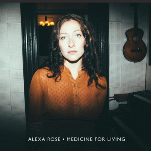 Alexa Rose Medicine for Living (Vinyl LP) 12" Album