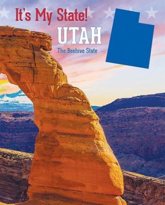 Utah: The Beehive State (It's My State!) by Waring, Kerry Jones