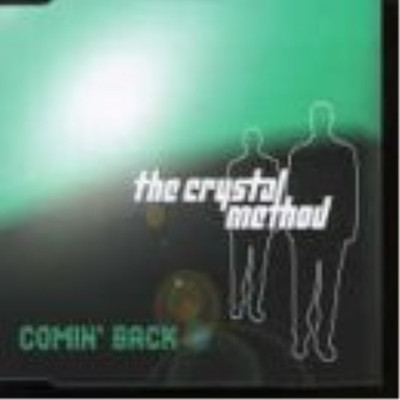 The Crystal Method Coming Back (CD)