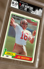 1981 Topps Joe Montana #216 HGA Graded 8