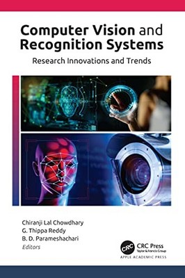 Computer Vision and Recognition Systems: Research Innovations and Trends by Chi