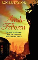 Roger Taylor | Arash-Felloren | Taschenbuch | Englisch (2007) | Bladud Books