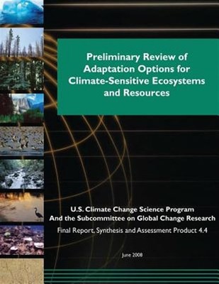 Preliminary Review of Adaptation Options for Climate-sensitive Ecosystems and...