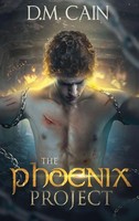 D. M. Cain | The Phoenix Project | Buch | Englisch (2021) | Gebunden