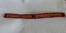 VINT WWII GERMAN DUTCH ? INTENDANCETROEPEN. MILITARY PATCH SLEEVE ARM BAND