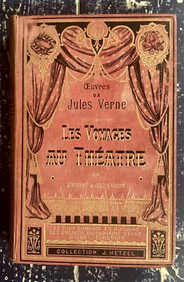 Les Voyages au Theatre  by Jules Verne 1881 Hetzel Type 1 Le Tour du Monde en 80