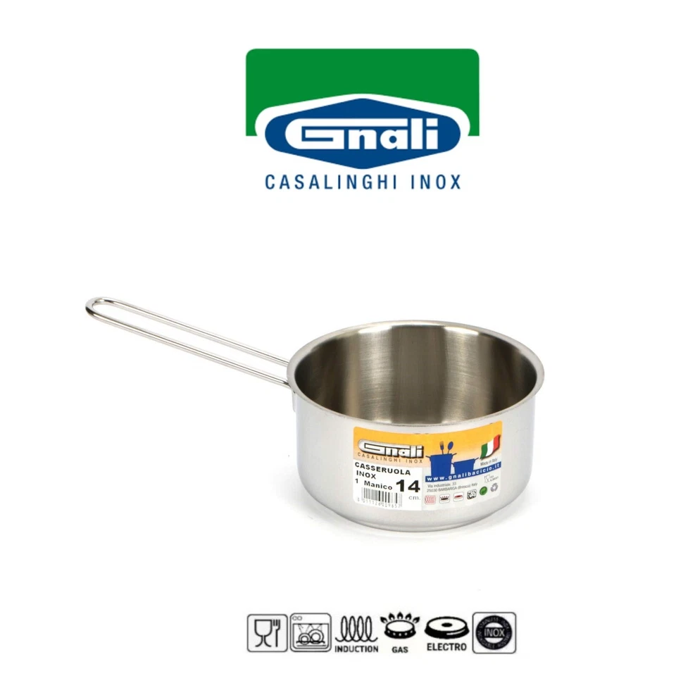 GNALI PENTOLINO 1 MANICO INOX CASSERUOLA ACCIAIO BOLLITORE CM 10 12 14 16