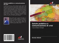 Demba Ndiath | Salute Pubblica E Comunicazione Di Crisi | Taschenbuch (2021)