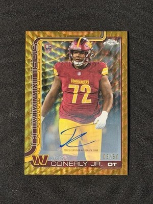 2025 Topps Chrome NFL Josh Conerly Jr Rookie Auto RC GOLD WAVE