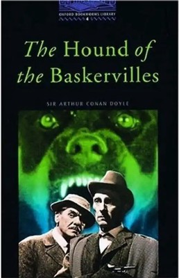 The Oxford Bookworms Library: Stage 4: 1,400 Headwords the Hound of the Baskervi