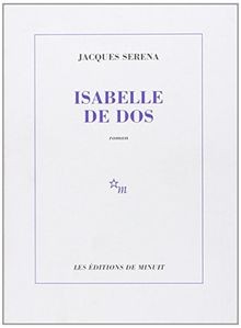 Isabelle de dos von Serena, Jacques | Buch | Zustand sehr gut