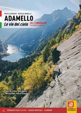 Paolo Amadio Ni Adamello. Le Vie Del Cielo. Versante Est. Vie Classi Paperback Paolo Amadio Ni Adamello. Le Vie Del Cielo. Versante Est. Vie Classi Paperback