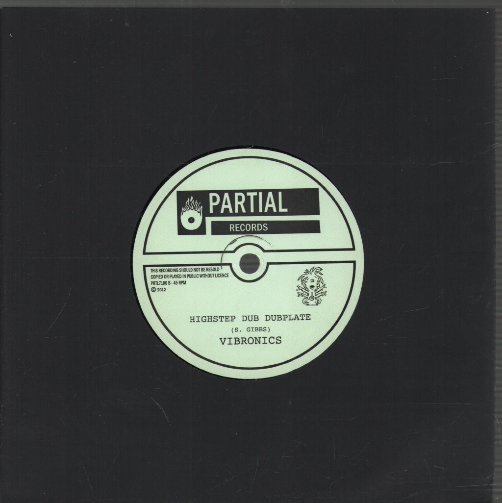 Vibronics Highstep Dub 7"" vinyl Europe Partial 2026 b/w ""Highstep Dub Dubplate""