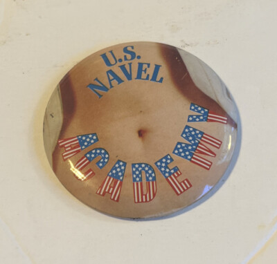 Vintage RARE US Navel Academy 2'' PInback Belly Button Japan