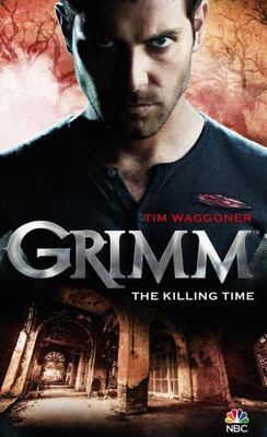 Grimm: The Killing Time by Tim Waggoner