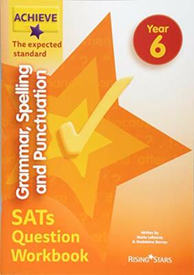 Achieve Grammar, Spelling and Punctuation SATs Question Workbook