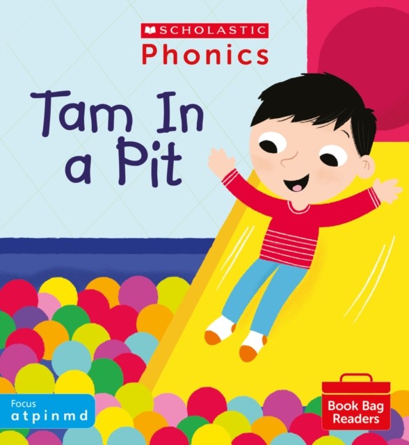 Phonics Book Bag Readers: Set 01 - Tam In a Pit - Image 7