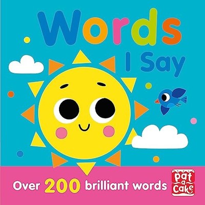Words I Say, Pat-a-Cake