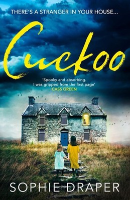 Cuckoo: A Haunting New Psychological Thriller Perfect for Cold Winter Nights by 
