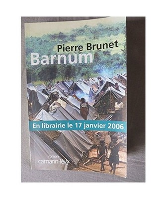 Barnum, Brunet, Pierre