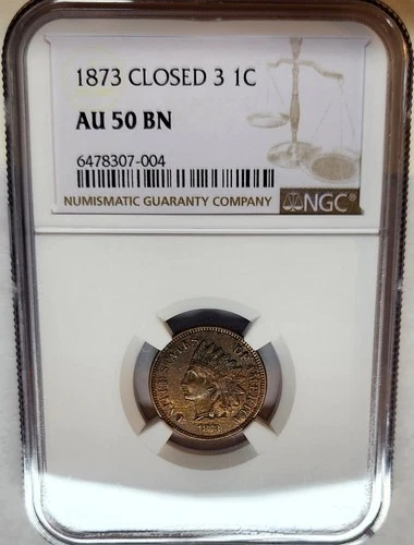 1873 Indian Head Penny Cent 1C "Closed 3" AU50 BN NGC
