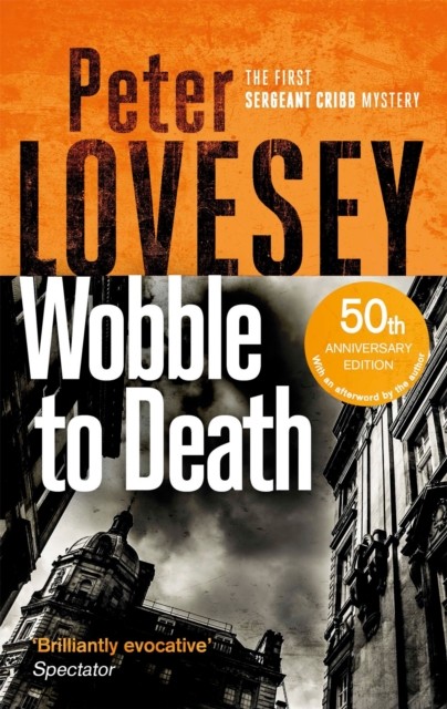 Wobble to Death by Peter Lovesey (Paperback Book)