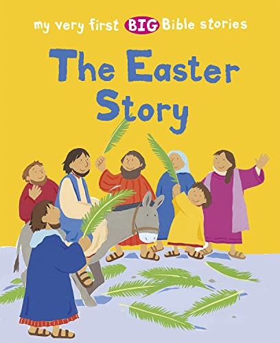 The Easter Story (My Very First BIG Bible by Lois RockAlex Ayliffe (PB 2021) - Image 6