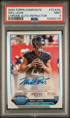 2023 TOPPS COMPOSITE TOPPS CHROME AUTOS REFRACTOR WILL LEVIS 194/299 PSA 9