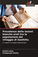Suhail Latoo (U. A.) | Prevalenza Delle Lesioni Bianche Orali Tra La...