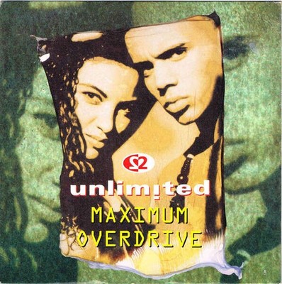 2 Unlimited - Maximum Overdrive (VINYL)